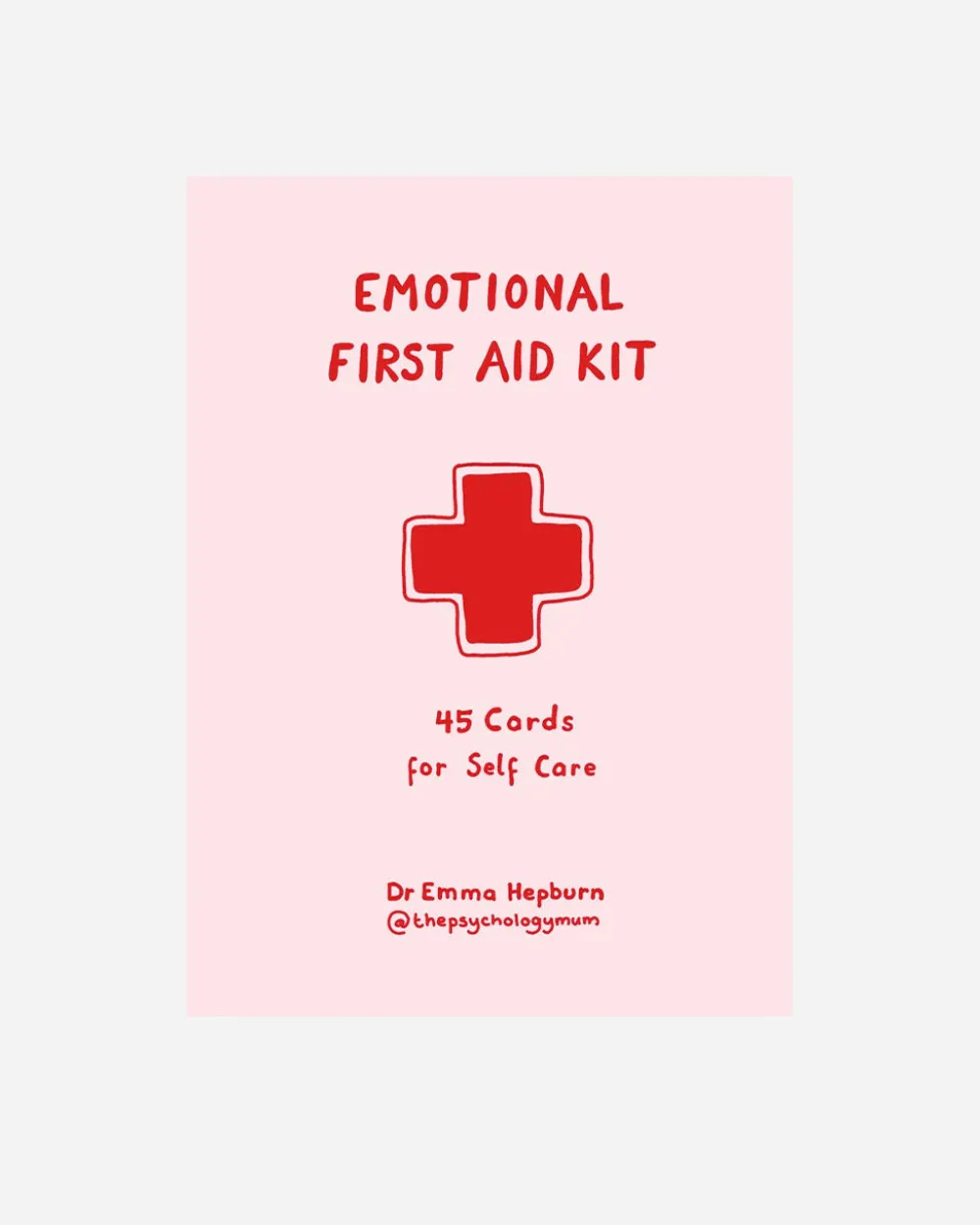 Chronicle Books Emotional First Aid Kit: 45 Cards For Self Care^ Self-Care