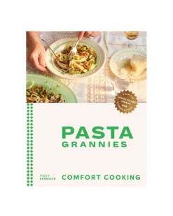 Vicky Bennison Pasta Grannies: Comfort Cooking^ Books