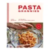 Vicky Bennison Pasta Grannies: The Official Cookbook^ Books